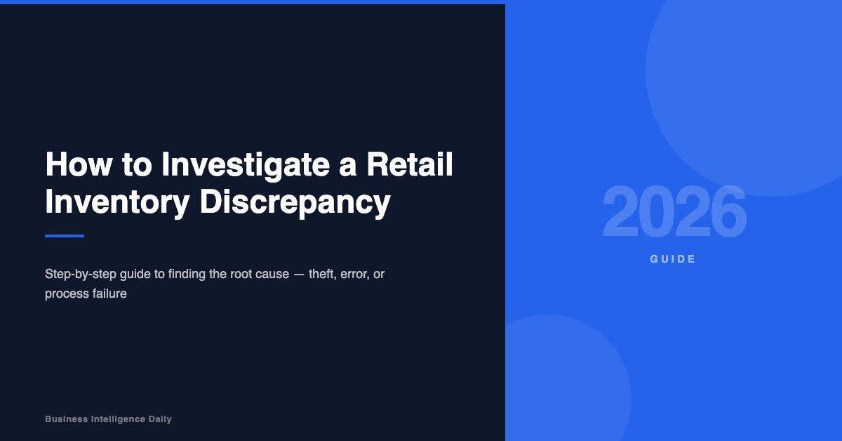 How to Investigate a Retail Inventory Discrepancy