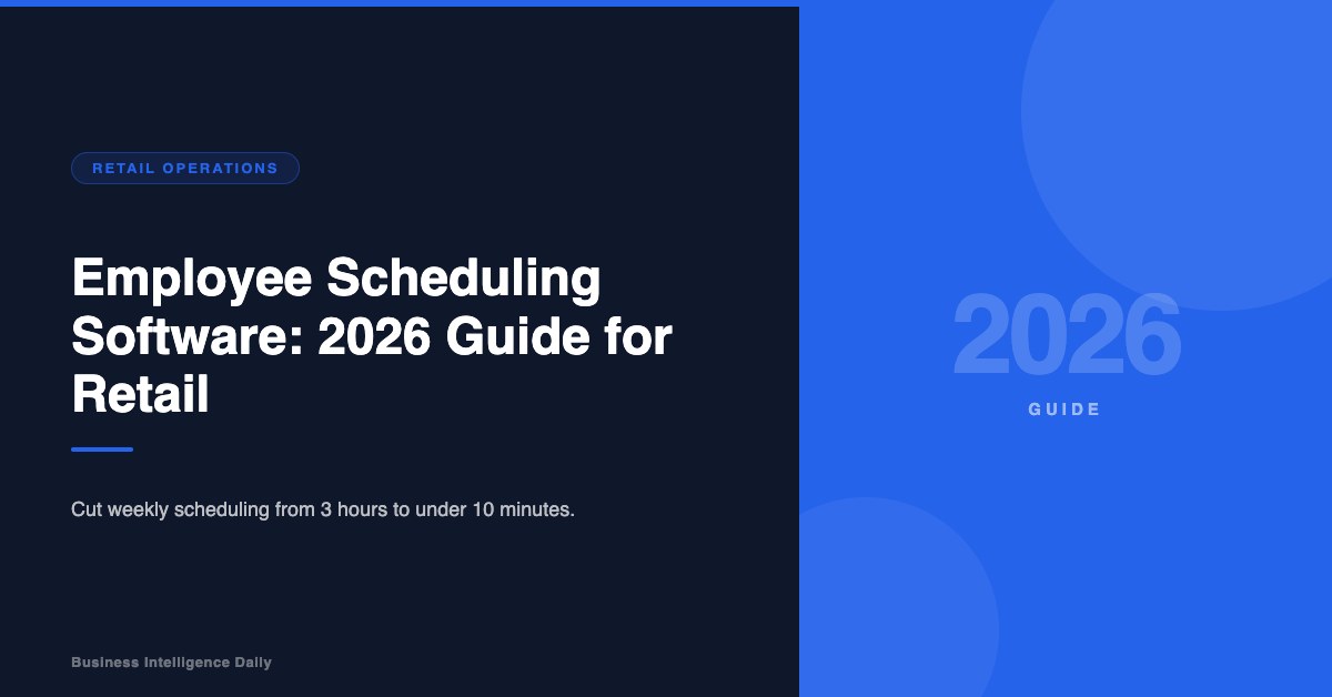 Employee Scheduling Software: 2026 Guide for Retail