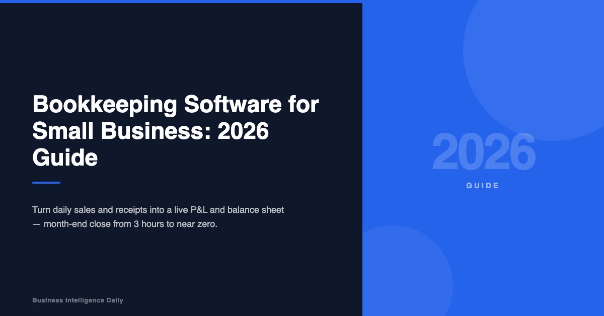 Bookkeeping Software for Small Business: 2026 Guide