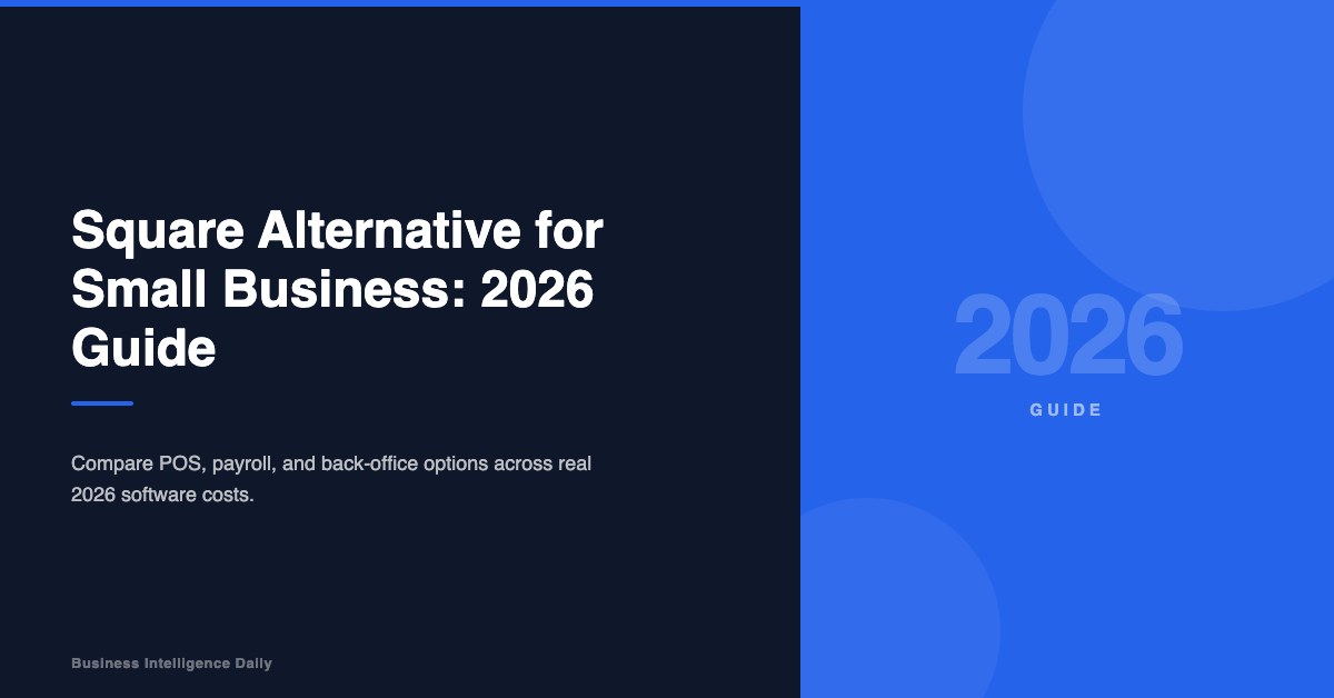 Square Alternative for Small Business: 2026 Guide